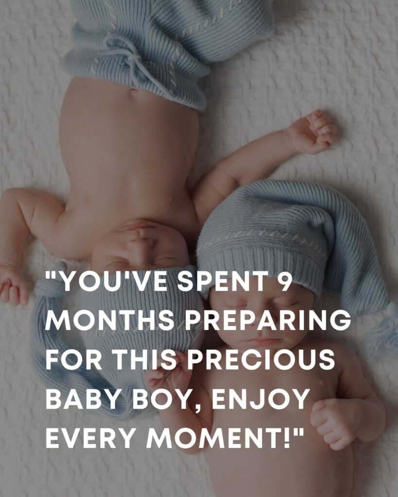 new baby wishes featuring two babies with blue hats and the text 'you've spent 9 months preparing for this precious baby boy, enjoy every moment